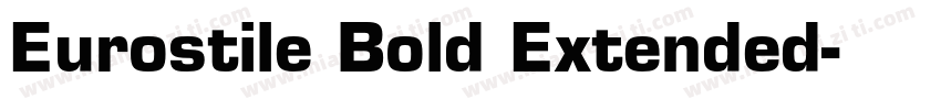 Eurostile Bold Extended字体转换